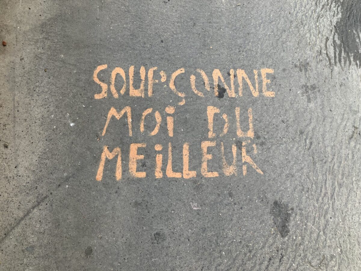 Soupçonner du meilleur